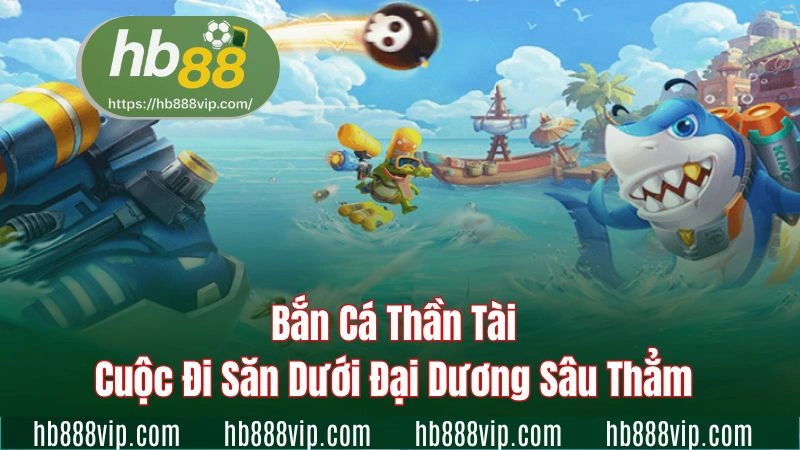 Bắn cá thần tài