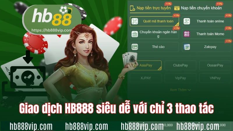 Giao dịch HB88 siêu dễ với chỉ 3 thao tác
