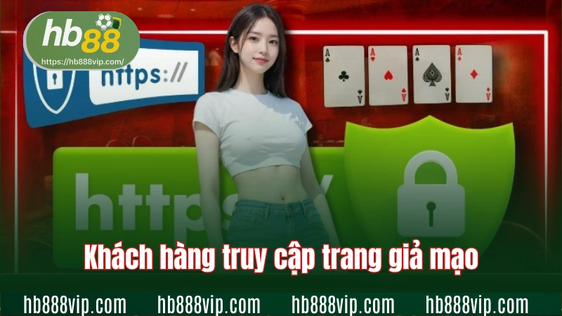 Khách hàng truy cập trang giả mạo